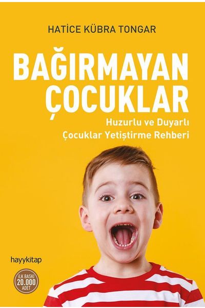 Hayykitap Bağırmayan Çocuklar